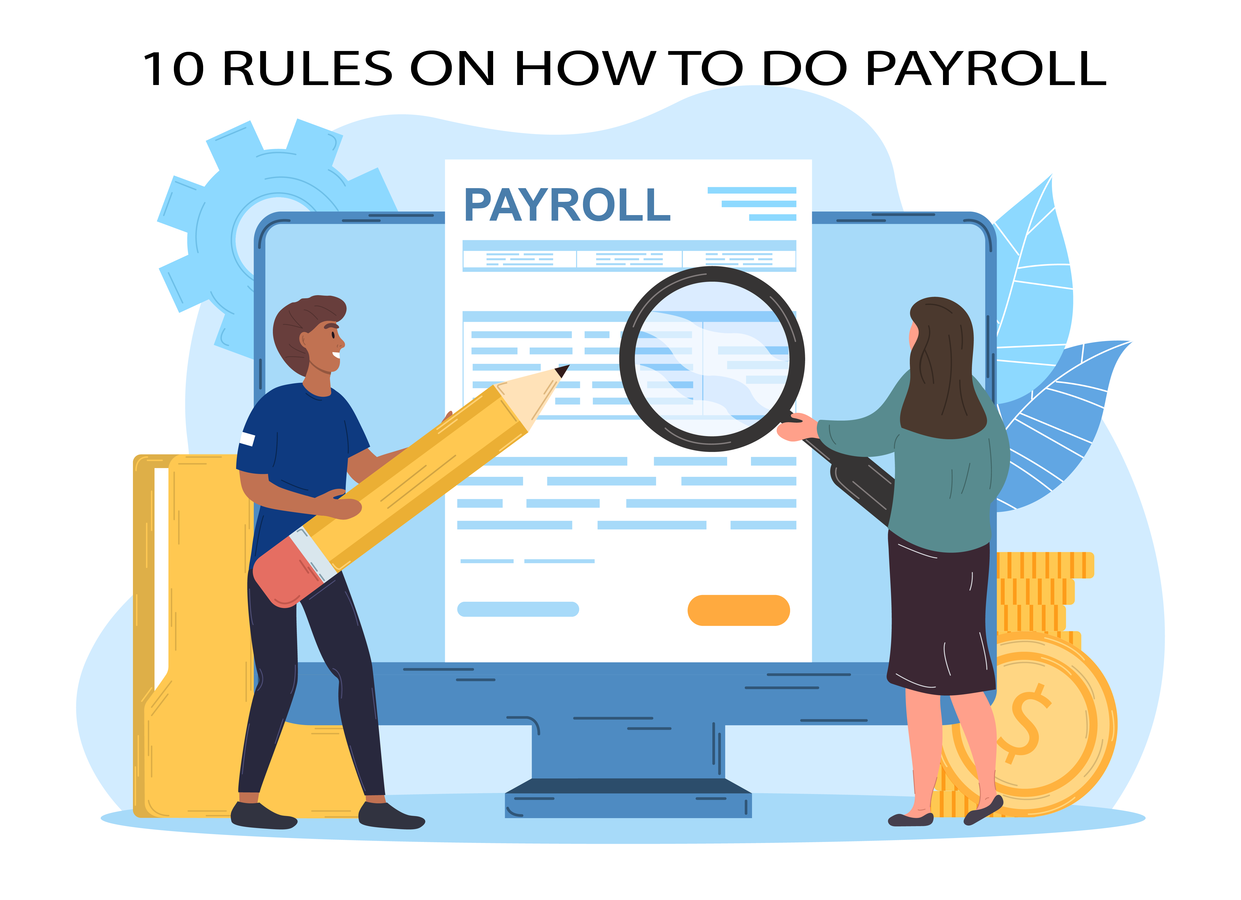 10 rules on how to do payroll